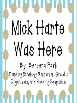 cover image of Mick Harte Was Here by Barbara Park
